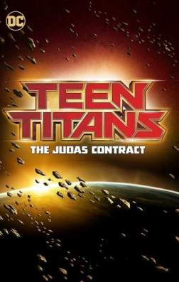 Фильм Юные Титаны: Контракт Иуды (2017)