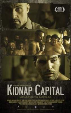 Фильм Столица похищений (2016)