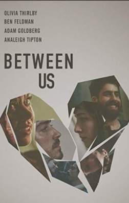 Фильм Между нами  (2016)