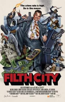 Фильм Грязный город (2017)