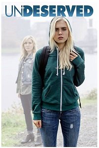 Фильм Не по заслугам (2016)