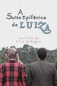 Фильм Cюита божественных откровений Луизы (2017)