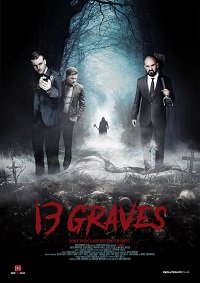 Фильм 13 могил (2019)
