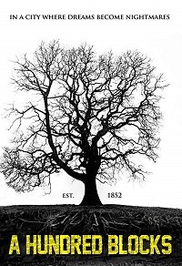 Фильм 100 Кварталов (2017)