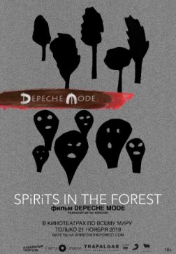 Фильм Depeche Mode: Spirits in the Forest(2019)