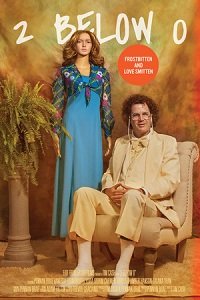 Фильм Два градуса ниже нуля (2019)