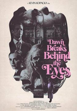 Фильм Рассвет застилает глаза (2021)